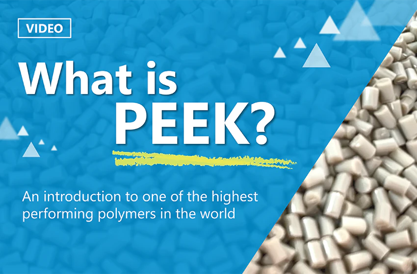 PEEK introduction video by Victrex