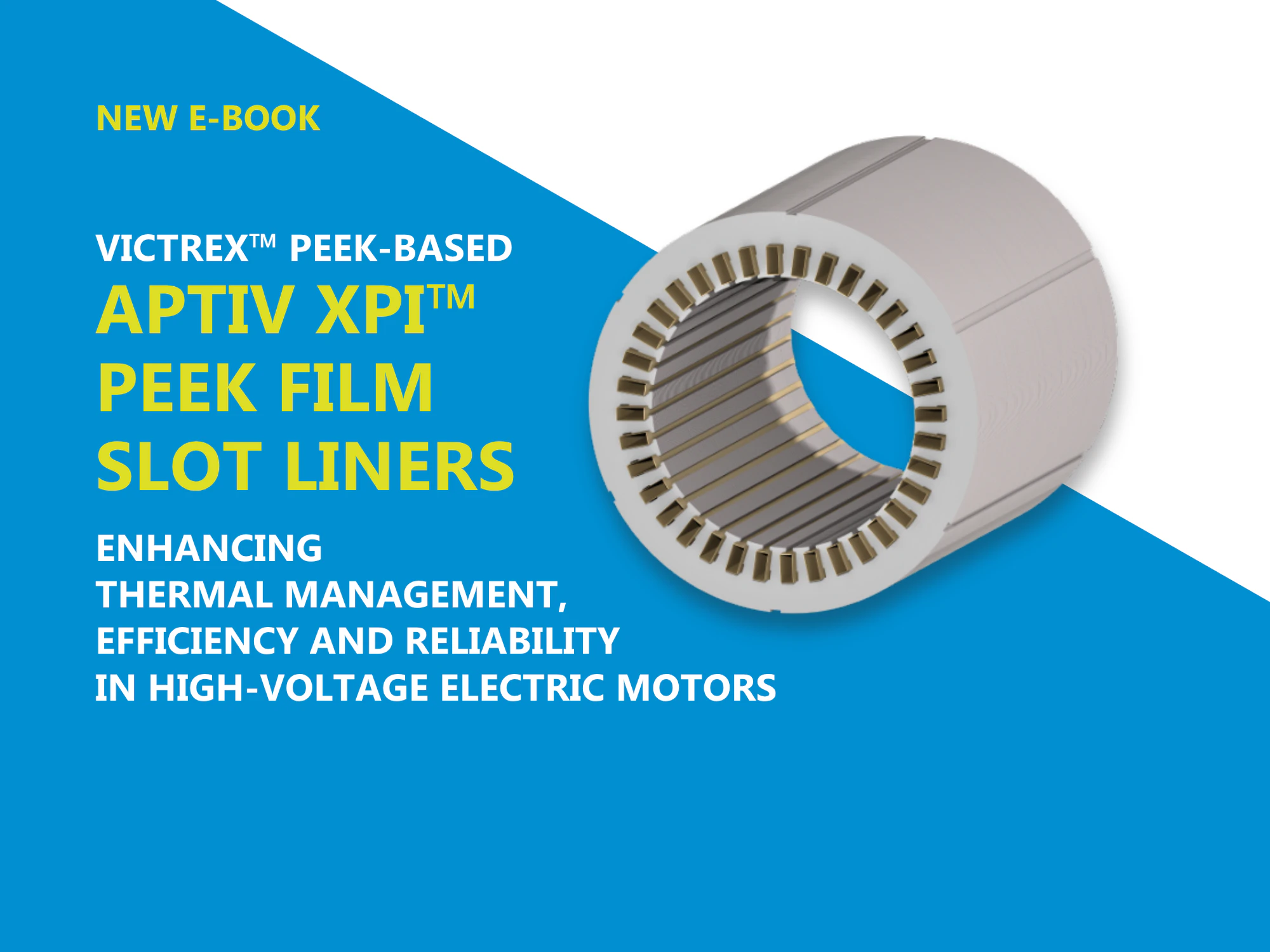PEEK-Based APTIV film slot liners for 800V e-motor insulation
